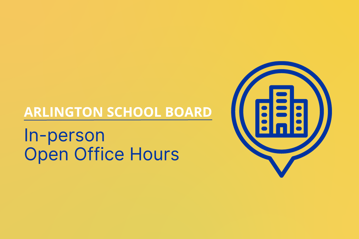 text: arlington school board in-person open office hours graphic: map pin with building