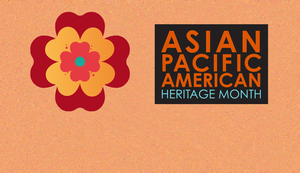 The History of Asian Pacific American Heritage Month - Arlington Public  Schools
