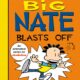 Book cover of Big Nate Blasts Off! by Lincoln Peirce