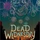Book cover of Dead Wednesday by Jerry Spinelli
