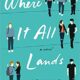 Book cover of Where it All Lands by Jennie Wexler