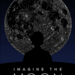 Imagine the Moon Movie Poster